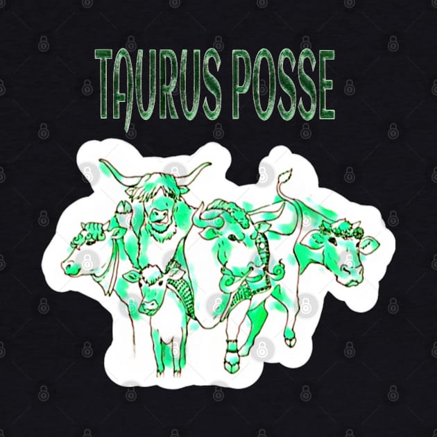 Taurus Posse - Emerald Herd - Front by Subversive-Ware 